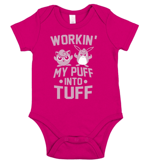 Workin My Puff Into Tuff Allwitty Jigglypuff T Shirt Short Sleeve Baby One-Piece