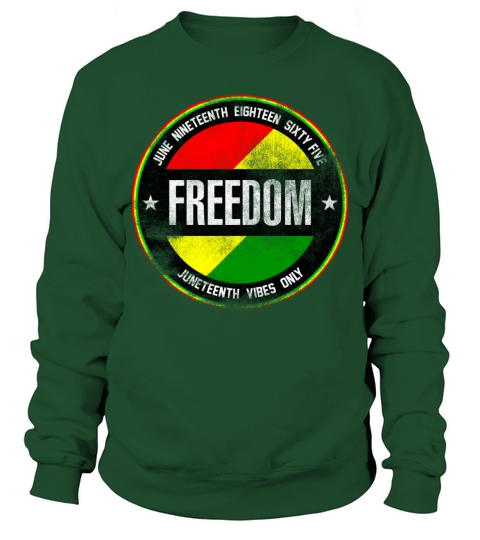 Freedom Black History Juneteenth June 19 Vintage Sweatshirt Unisex