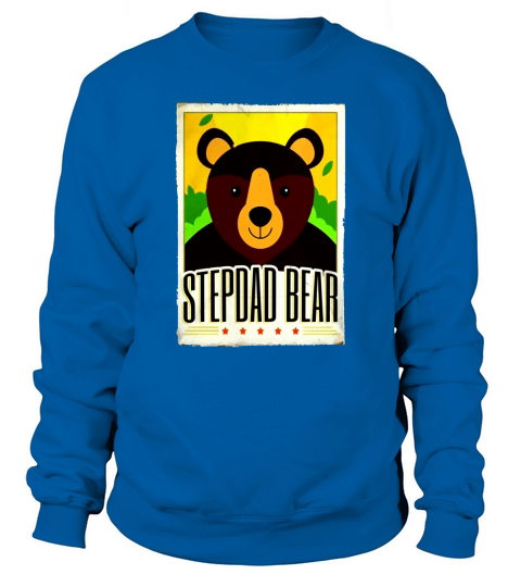 Mens Stepdad Bear T-shirt. Stepdad Gifts Funny Sweatshirt Unisex