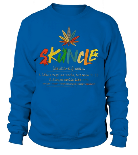 Skuncle Like A Regular Uncle But More Chill Colorful Sweatshirt Unisex