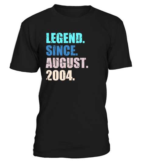 18 Years Old Legend Since August 2004 18th Birth T-Shirt Unisex