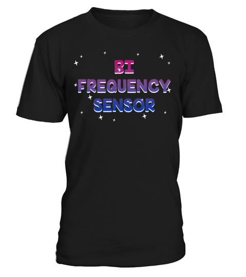 Bi Frequency Sensor Bisexual Pun Bi Pride Joke T-Shirt Unisex