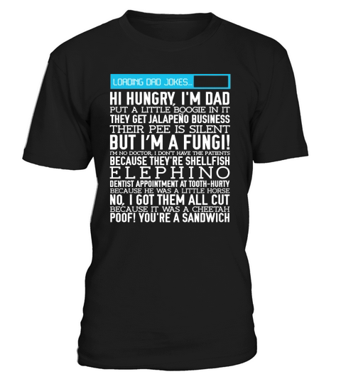Mens Dad Jokes t-shirt funny fathers day gift, loading puns Black Men T-Shirt Unisex