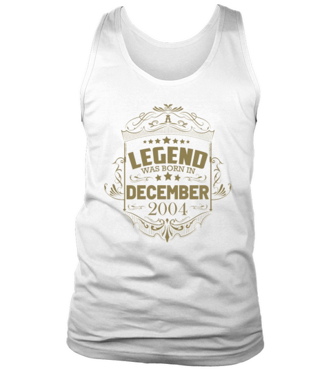 A legend was born in December 2004 Tank Top Unisex