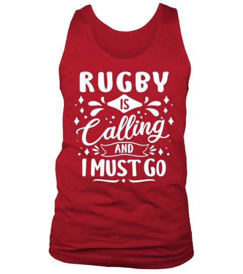 Cool Funny Rugby Is Calling Enthusiasts Team Coach Tank Top Unisex
