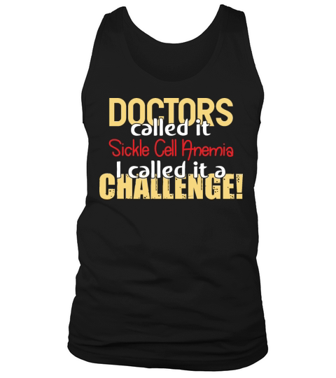 Doctors Called-Sickle Cell Anemia Awareness Ribbon Tank Top Unisex