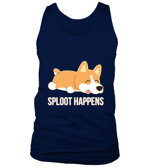Funny Corgi Sploot Happens Gift T-Shirt Lovers Tank Top Unisex
