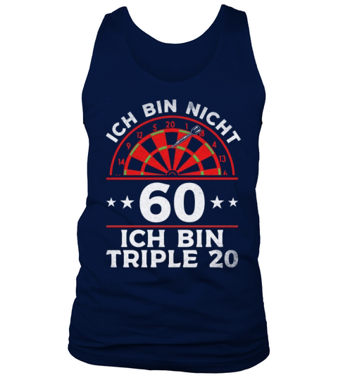 Im Not 60 Im Triple 20 Darts Player Birthday Tank Top Unisex