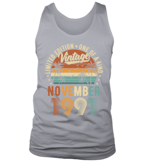 Limited Edition November 1991 Birthday Present Tank Top Unisex