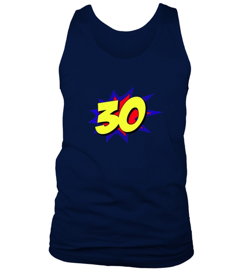 Superheld 30 Jahre alt Geburtstag Tank Top Unisex