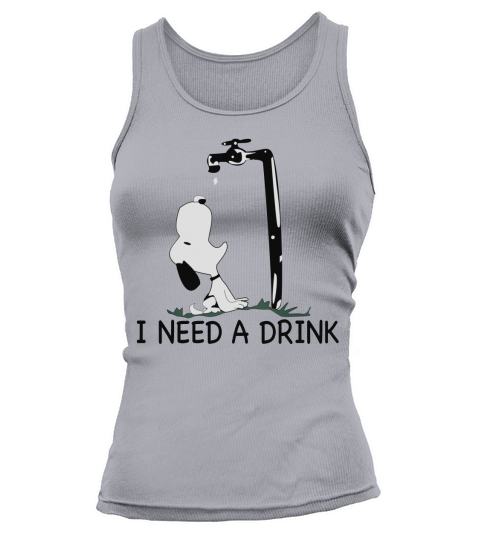 I Need A Drink Snoopy Tank top Woman