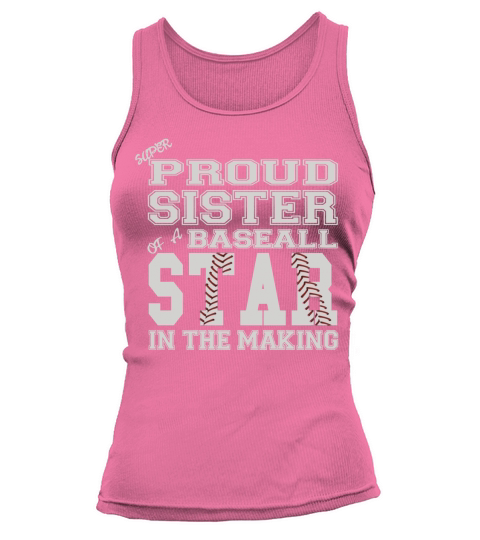 Proud Baseball Fan Shirt For Sister Of A Baseball Player Tank top Woman