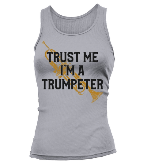 Trumpet Player Vintage Trust Me Tank top Woman
