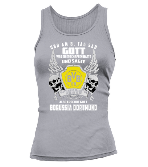 und am 8 tag sah gott also erschuf gott Borussia Dortmund shirt Tank top Woman