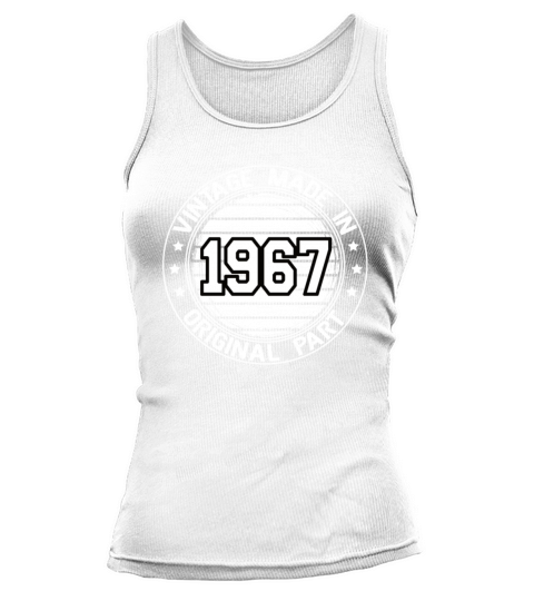 Vintage Made In 1967 Original Part Birthday 1967 Tank top Woman