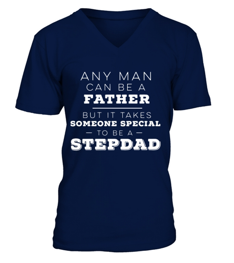 Mens Stepdad Shirt, Fathers Day T-Shirt for Step-dads Black Men V-Neck T-shirt