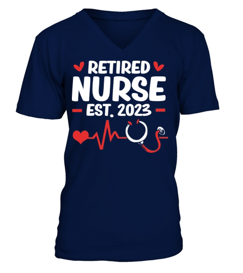 Nurse Stethoscope Heartbeat Retired 2023 V-Neck T-shirt