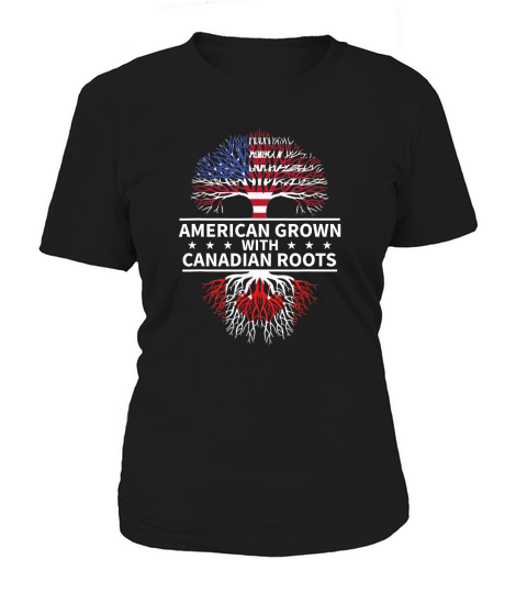 American Grown Canadian Roots shirt Women's T-Shirt