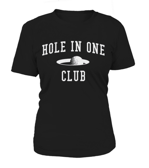 Hole In One Club Ball And Cup Women's T-Shirt