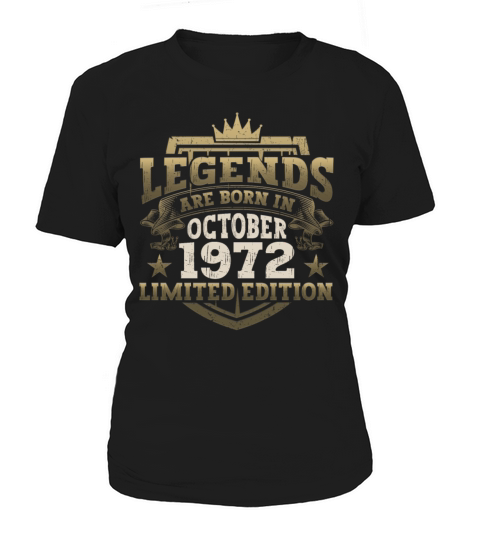 Legends Vintage October 1972 50th Birthday Gift Women's T-Shirt