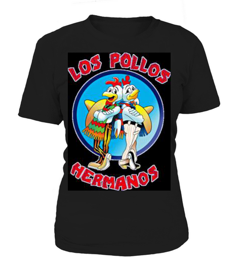 Los Pollos Hermanos Women's T-Shirt