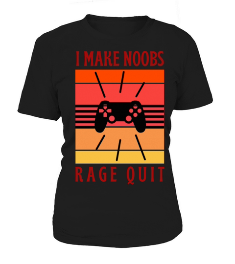 Retro vintage I make noobs rage Quit Women's T-Shirt