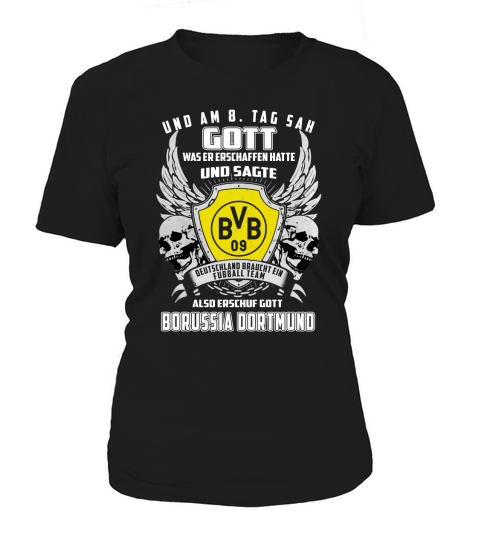 und am 8 tag sah gott also erschuf gott Borussia Dortmund shirt Women's T-Shirt