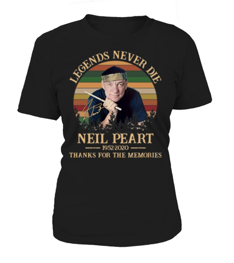 Vintage Neil Peart Legends Never Die 1952 2020 memories signed shirt Women's T-Shirt
