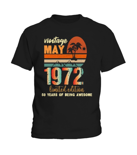 funny Birthday Decoration May 1972 50 Years retro Kids T-Shirt