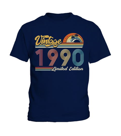 Vintage "Limited Edition" Vintage 1990 Birthday Kids T-Shirt