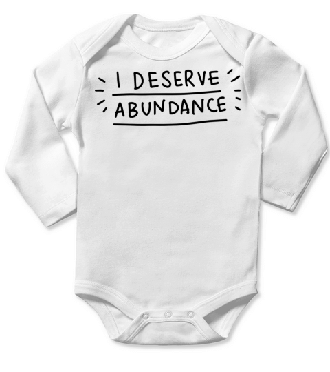 Abundance Motivational Positivity Quote Long Sleeve Baby One-Piece