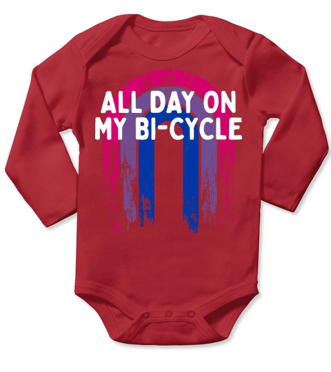 All Day on My Bi-Cycle Bisexual LGBTQ Bi Pride Long Sleeve Baby One-Piece