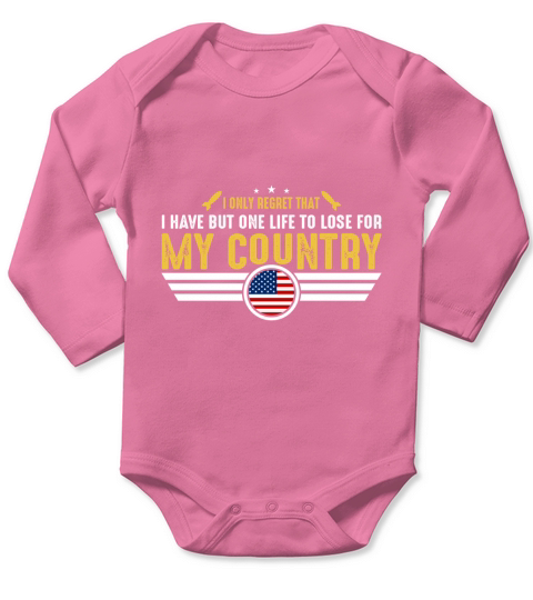 I Only Regret That I have But One Life To Lose For My Country Long Sleeve Baby One-Piece