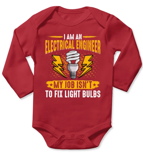 Im an Electrical Engineer - Funny Electrical Long Sleeve Baby One-Piece