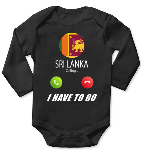 Sri Lanka is calling Is calling Flag Saying Long Sleeve Baby One-Piece