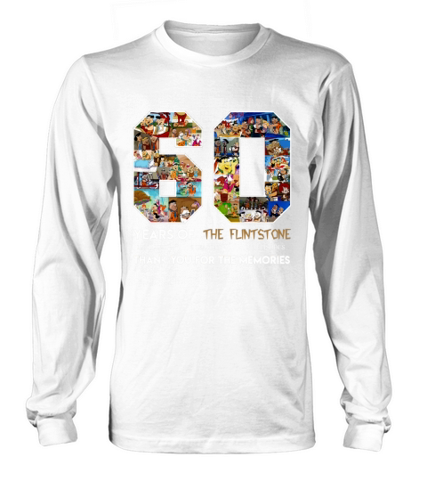 60 years of the Flintstone thank you for the memories Long sleeved Unisex