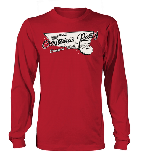 Crawford Family Ready for Christmas Party Long sleeved Unisex
