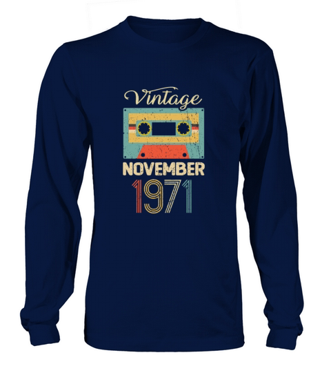 Vintage November 1971 50th Birthday 50 Year Gift Long sleeved Unisex