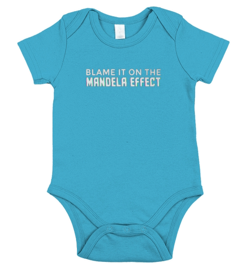 Blame It On The Mandela Effect Short Sleeve Baby One-Piece