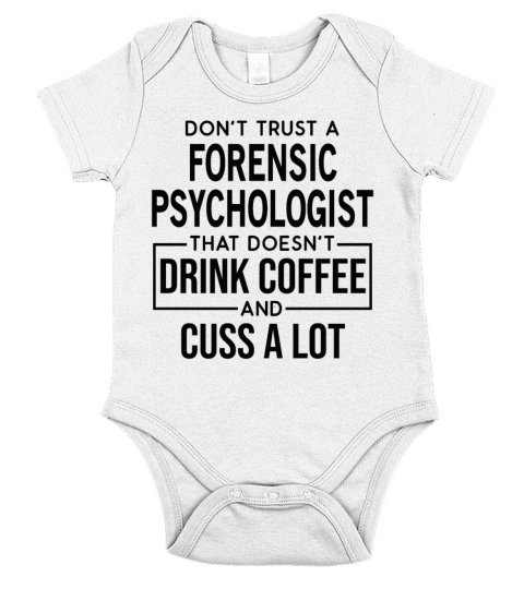 Funny Forensic Psychologist Cuss A Lot Short Sleeve Baby One-Piece