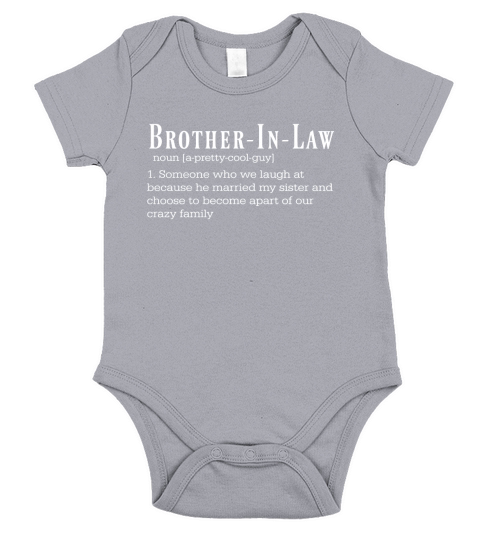 Humorous Brother-In-Law Shirt Great Present Short Sleeve Baby One-Piece