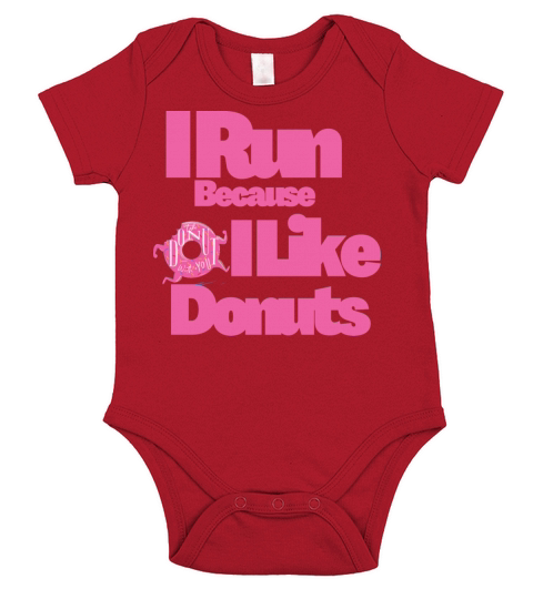 I Run Because I Like Donuts Short Sleeve Baby One-Piece