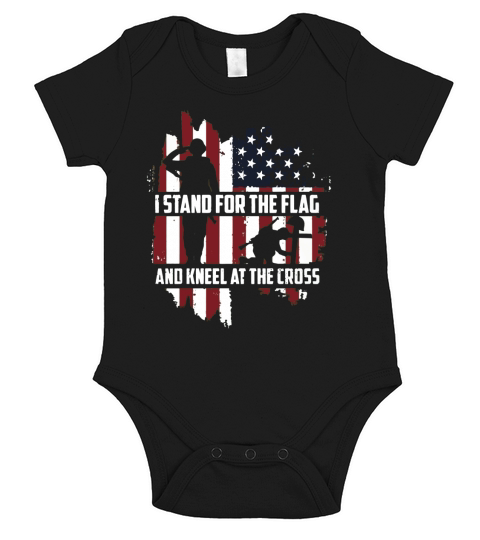 I Stand For The Flag And Kneel At The Cross Veterans Shirt Short Sleeve Baby One-Piece