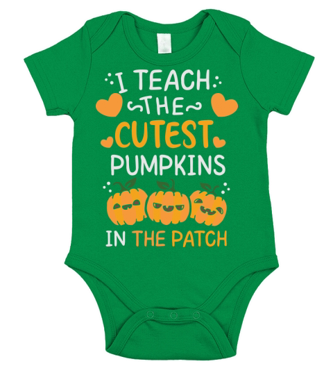 I Teach the Cutest Pumpkins In The Patch Halloween Short Sleeve Baby One-Piece