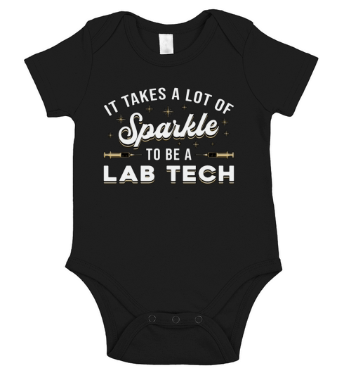 It Takes A Lot Of Sparkle Lab Tech Laboratory Gift Short Sleeve Baby One-Piece