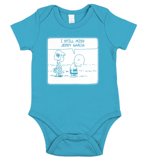 ITEE  I still Miss Jerry Garcia 1.8 Funny Shirt Short Sleeve Baby One-Piece