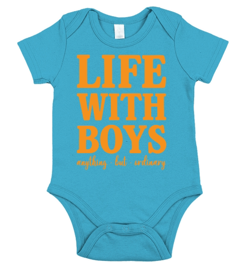 Life With Boys Anything But Ordinary Funny Mom Short Sleeve Baby One-Piece