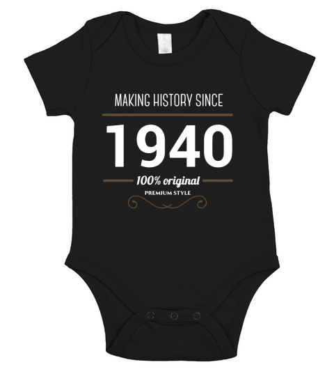 Making History since 1940 Short Sleeve Baby One-Piece