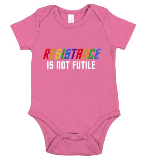 Proud To Be Resistance is not futile  Tshirt Short Sleeve Baby One-Piece