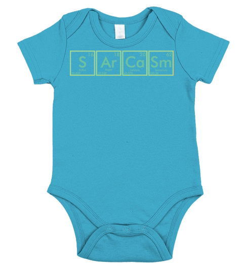 Sarcasm Periodic Table Funny Sarcastic Quote Short Sleeve Baby One-Piece